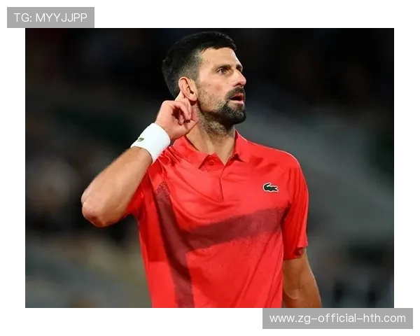 德约连胜纪录延长至十场，状态火热，德约胜场数